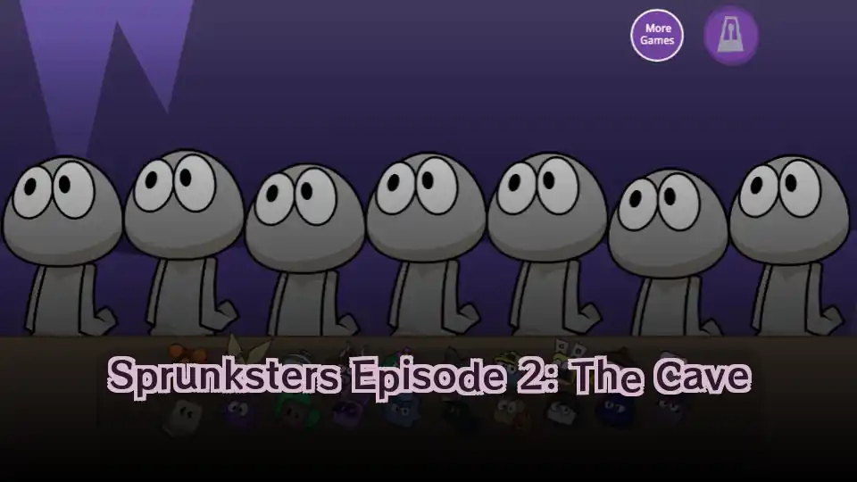 Sprunksters Episode 2: The Cave