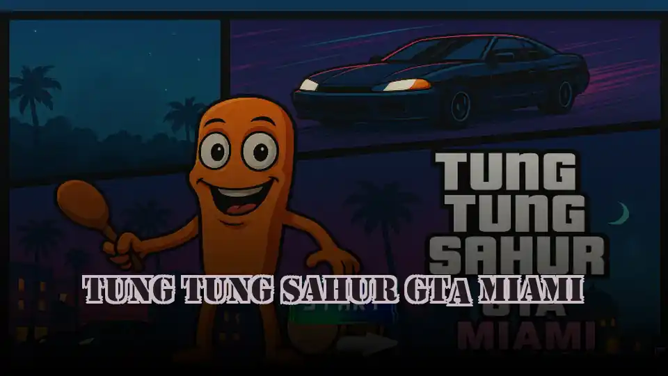 Tung Tung Sahur GTA Miami