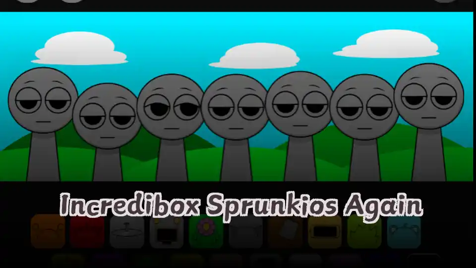 Incredibox Sprunkios Again