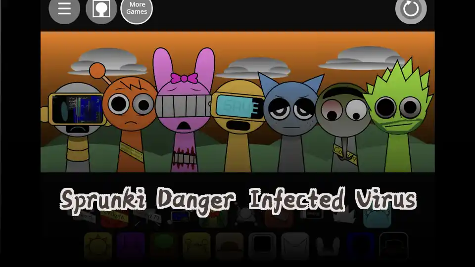 Sprunki Danger Infected Virus