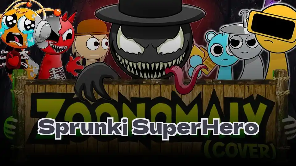Sprunki SuperHero